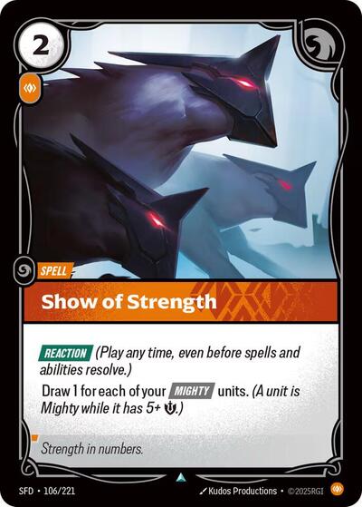 Show of Strength (Spiritforged) Near Mint Foil