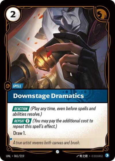 Downstage Dramatics (Unleashed) Near Mint Foil