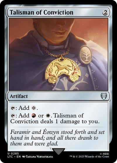 Talisman of Conviction (Commander: The Lord of the Rings: Tales of Middle-earth) Near Mint