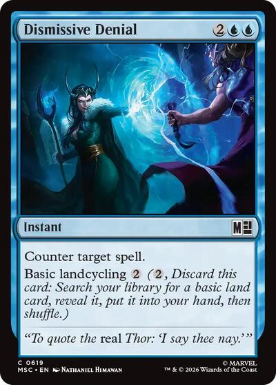 Dismissive Denial (Commander: Marvel Super Heroes) Near Mint Foil