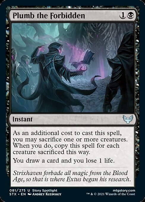 Plumb the Forbidden (Strixhaven) Near Mint