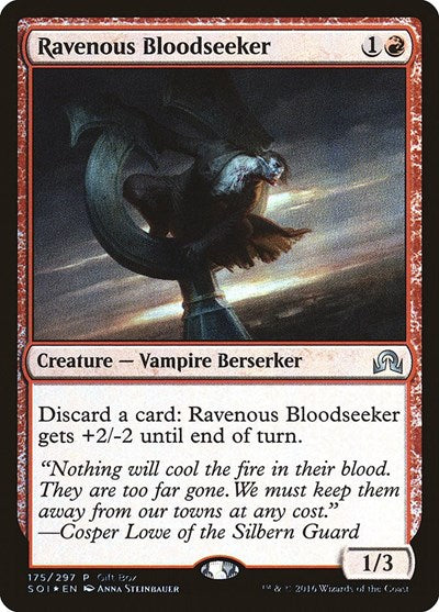 Ravenous Bloodseeker (Promos: Gift Boxes) Near Mint Foil