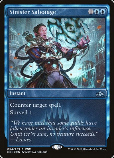 Sinister Sabotage (Promos: FNM) Near Mint Foil