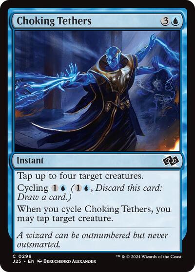 Choking Tethers (Foundations Jumpstart) Near Mint