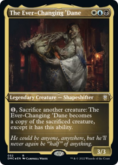 The Ever-Changing 'Dane (Foil Etched) (Commander: Dominaria United) Near Mint Foil