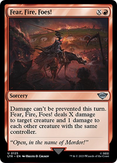 Fear, Fire, Foes! (Universes Beyond: The Lord of the Rings: Tales of Middle-earth) Near Mint Foil