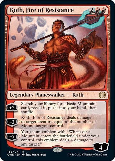 Koth, Fire of Resistance (Phyrexia: All Will Be One) Near Mint