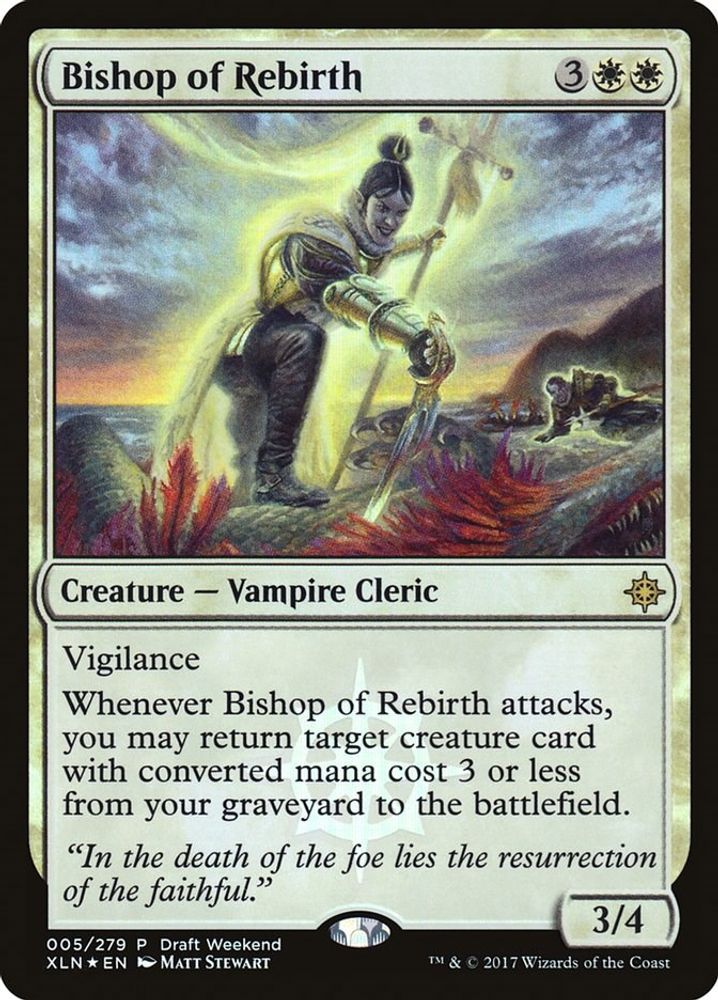 Bishop of Rebirth (Draft Weekend)