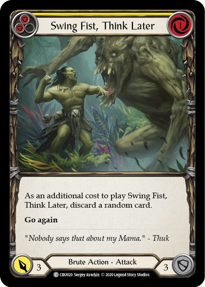 Swing Fist, Think Later (Yellow)