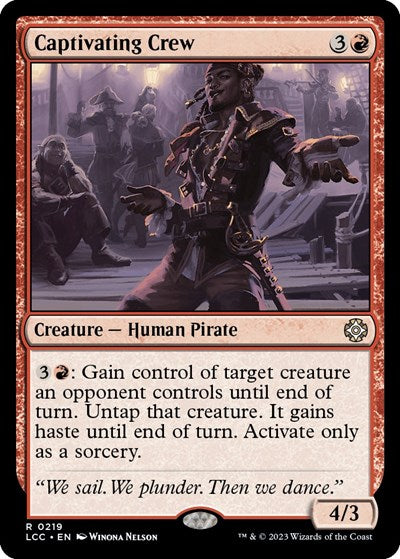 Captivating Crew (Commander: The Lost Caverns of Ixalan) Near Mint