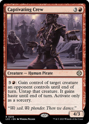 Captivating Crew (Commander: The Lost Caverns of Ixalan) Near Mint