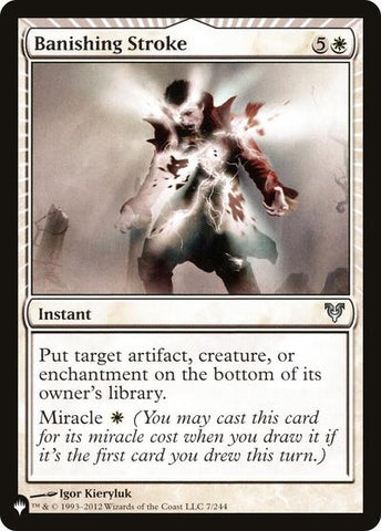 Banishing Stroke (The List) Near Mint