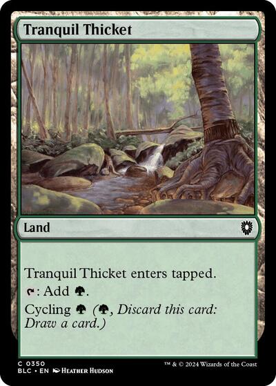 Tranquil Thicket (Commander: Bloomburrow) Near Mint