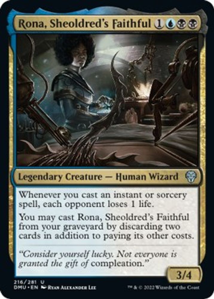 Rona, Sheoldred's Faithful