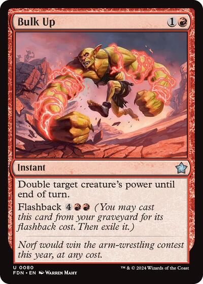 Bulk Up (Foundations) Near Mint Foil