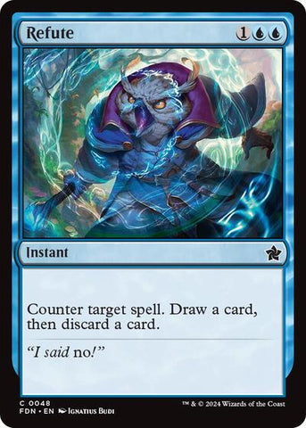 Refute (Foundations) Near Mint
