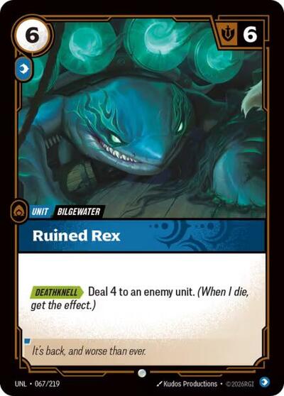 Ruined Rex (Unleashed) Near Mint Foil