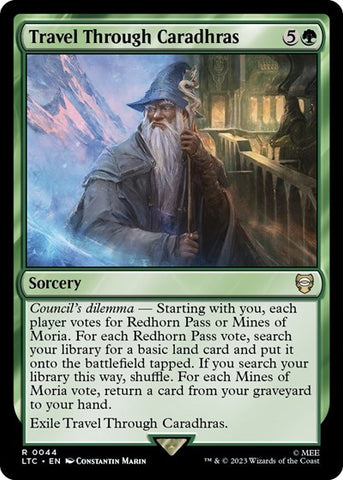 Travel Through Caradhras (Commander: The Lord of the Rings: Tales of Middle-earth) Near Mint