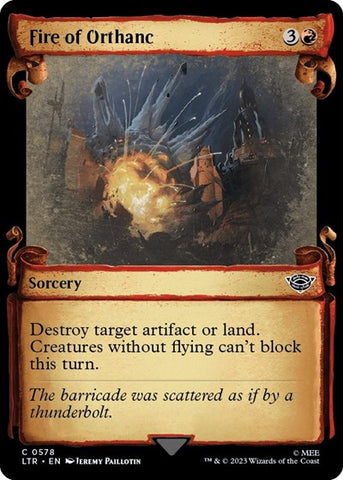 Fire of Orthanc (Showcase Scrolls) (Universes Beyond: The Lord of the Rings: Tales of Middle-earth) Near Mint Foil