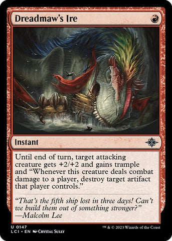 Dreadmaw's Ire (The Lost Caverns of Ixalan) Near Mint