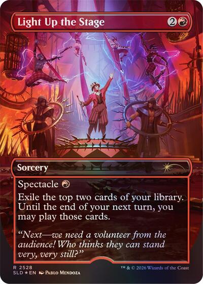 Light Up the Stage (Secret Lair) Near Mint Foil