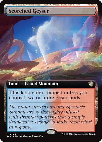 Scorched Geyser (Extended Art) (Commander: Secrets of Strixhaven) Near Mint