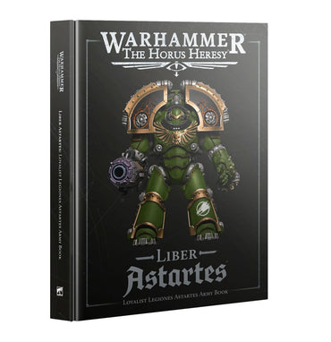 Warhammer The Horus Heresy: Liber Astartes Army Book