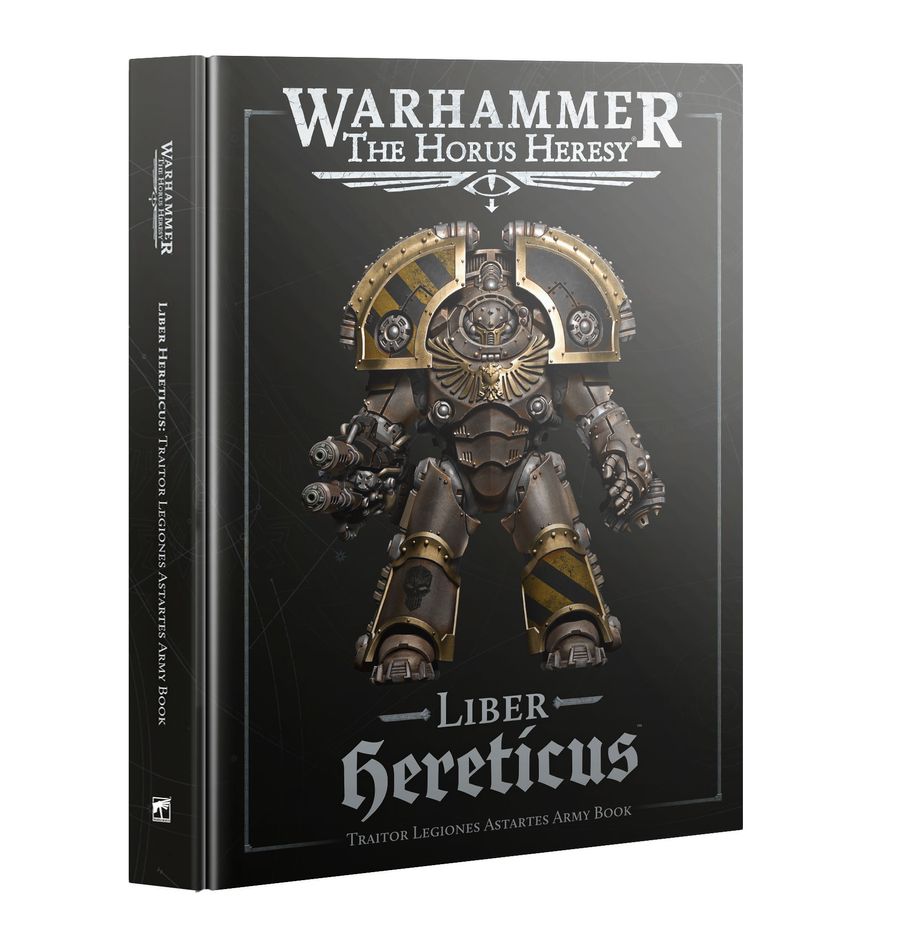Warhammer The Horus Heresy: Liber Hereticus Army Book