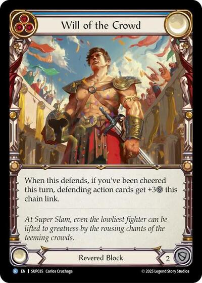 Will of the Crowd (Super Slam) Near Mint