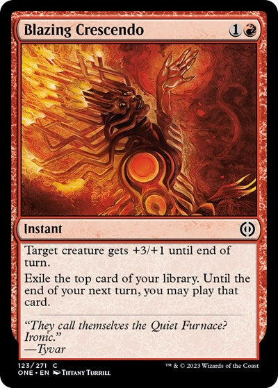 Blazing Crescendo (Phyrexia: All Will Be One) Near Mint Foil