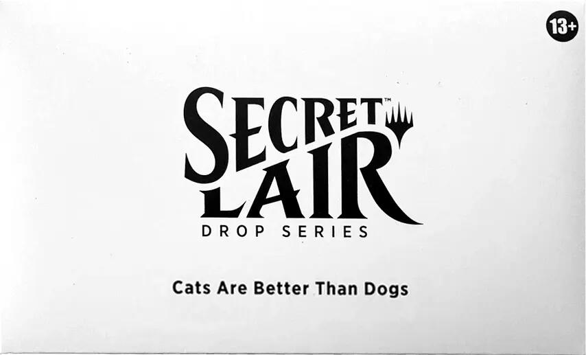 Secret Lair Drop: Cats Are Better Than Dogs - Non-Foil Edition