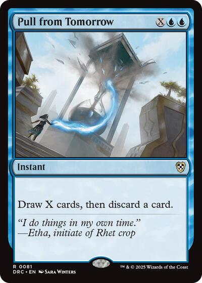 Pull from Tomorrow (Commander: Aetherdrift) Near Mint