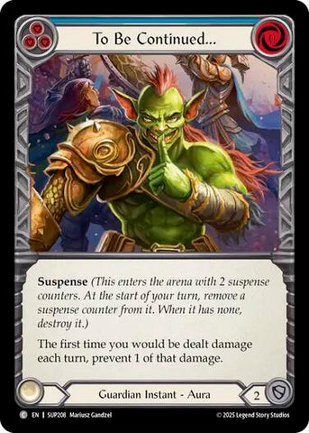 To Be Continued... (Super Slam) Near Mint