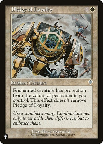 Pledge of Loyalty (The List) Near Mint