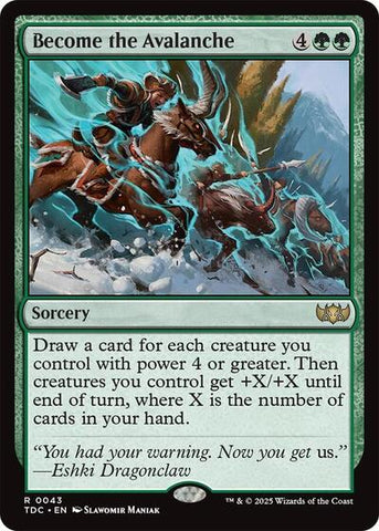 Become the Avalanche (Commander: Tarkir: Dragonstorm) Near Mint