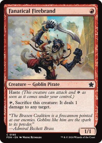 Fanatical Firebrand (Foundations) Near Mint Foil