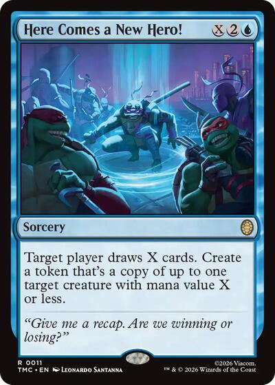 Here Comes a New Hero! (Commander: Teenage Mutant Ninja Turtles) Near Mint Foil