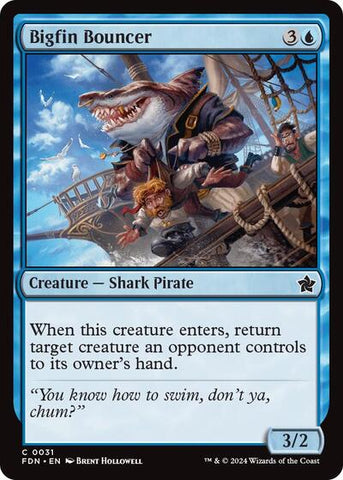 Bigfin Bouncer (Foundations) Near Mint Foil