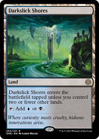 Darkslick Shores (Phyrexia: All Will Be One) Near Mint