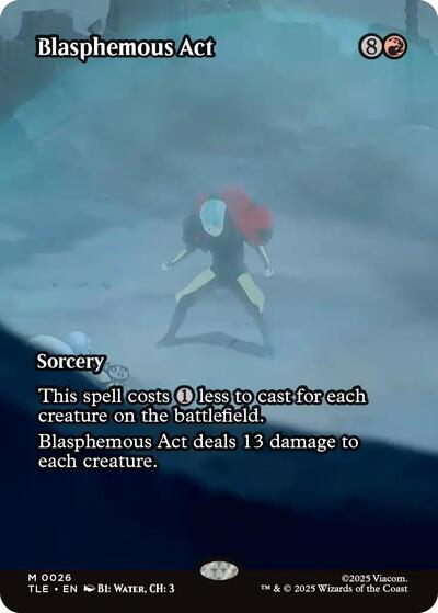 Blasphemous Act (Borderless) (Avatar: The Last Airbender: Eternal-Legal) Near Mint Foil