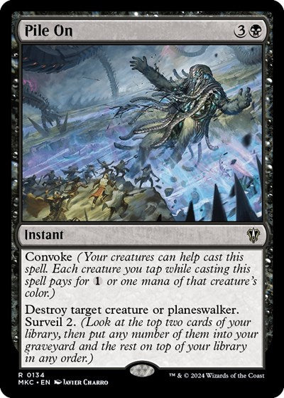 Pile On (Commander: Murders at Karlov Manor) Near Mint
