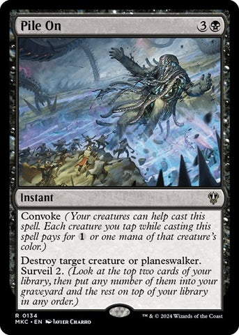 Pile On (Commander: Murders at Karlov Manor) Near Mint