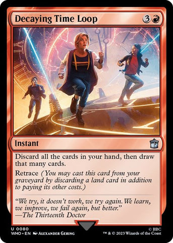 Decaying Time Loop (Universes Beyond: Doctor Who) Near Mint