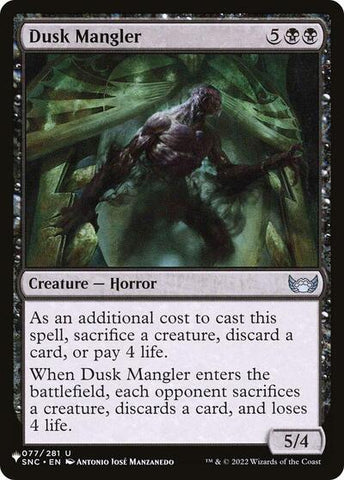 Dusk Mangler (The List) Near Mint