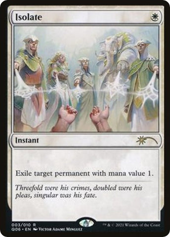 Isolate (Promos: Unique and Miscellaneous) Near Mint