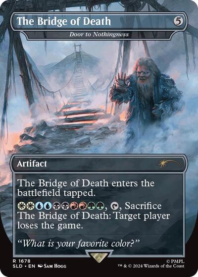 The Bridge of Death - Door to Nothingness (Secret Lair) Near Mint Foil