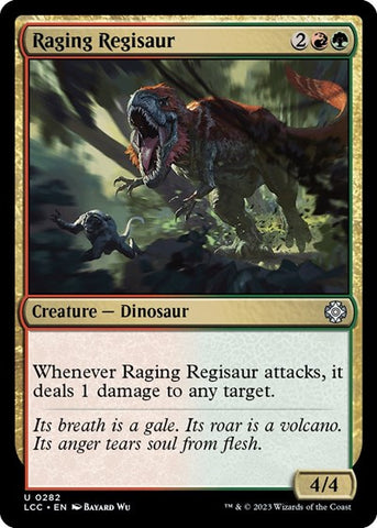 Raging Regisaur (Commander: The Lost Caverns of Ixalan) Near Mint