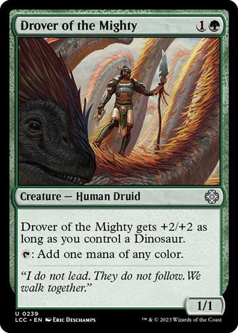 Drover of the Mighty (Commander: The Lost Caverns of Ixalan) Near Mint