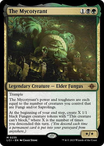 The Mycotyrant (The Lost Caverns of Ixalan) Near Mint