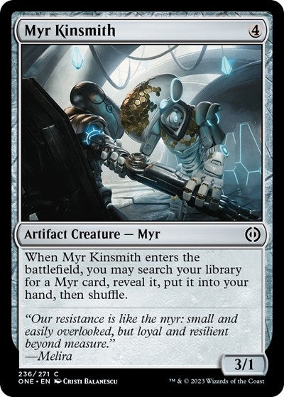 Myr Kinsmith (Phyrexia: All Will Be One) Near Mint